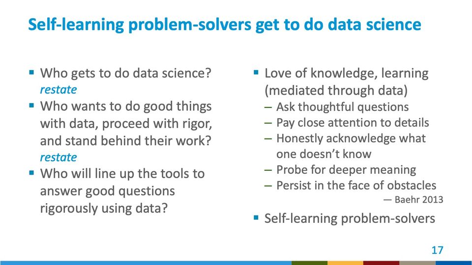 Slide 17: Self-learning problem-solvers get to do data science; its text follows