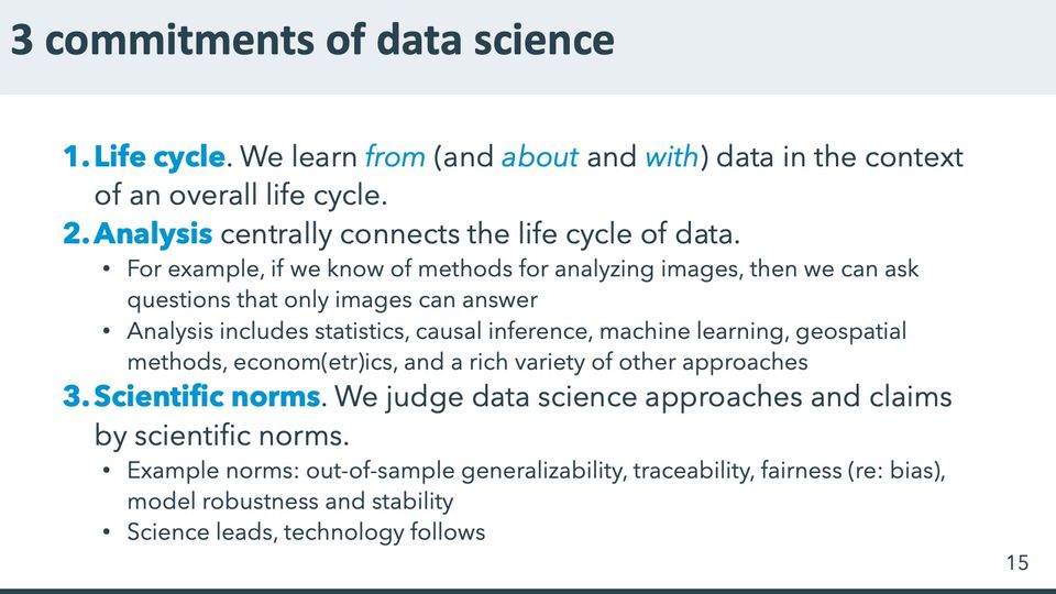 Slide 15: 3 commitments of data science; its text follows