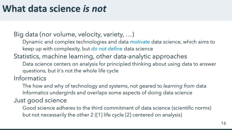 Slide 16: What data science is not; its text follows