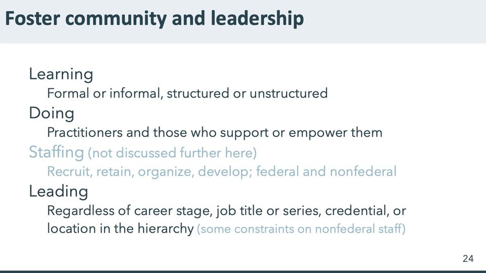 Slide 24: Foster community and leadership; its text follows