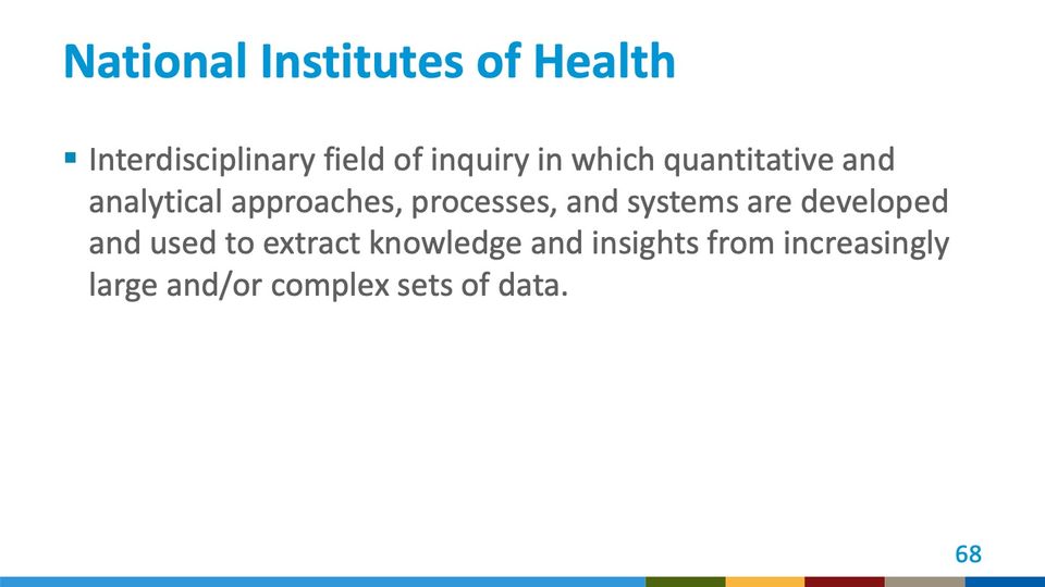 Slide 68: National Institutes of Health; its text follows