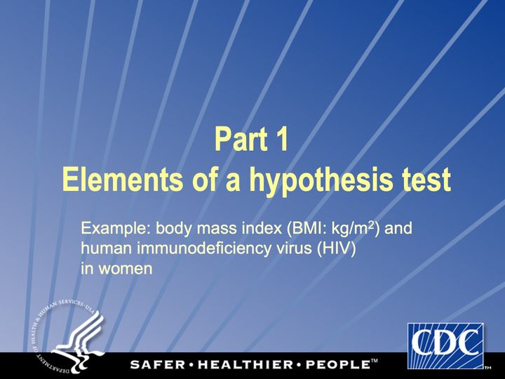 Slide 5: Part 1: Elements of a hypothesis test; its text follows