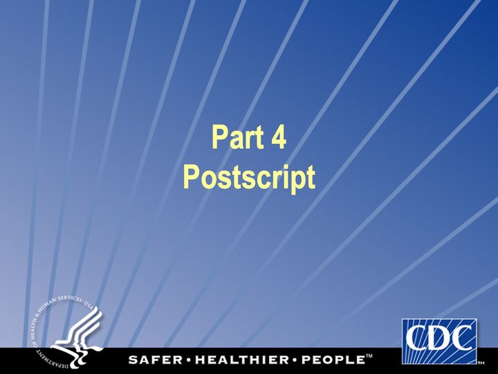 Slide 137: Part 4: Postscript; its text follows