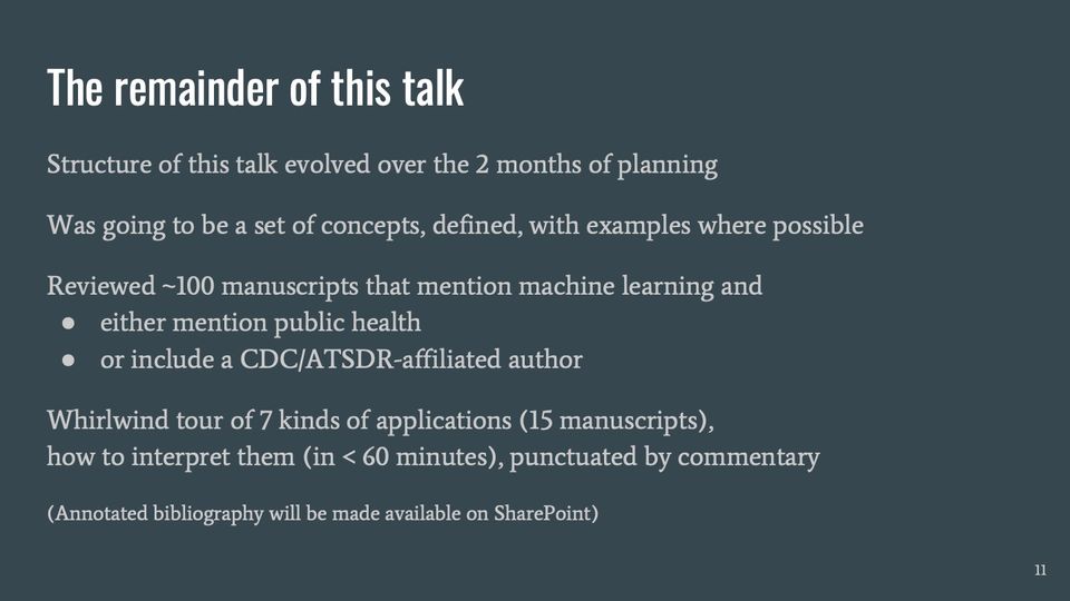 Slide 11: The remainder of this talk; its text follows