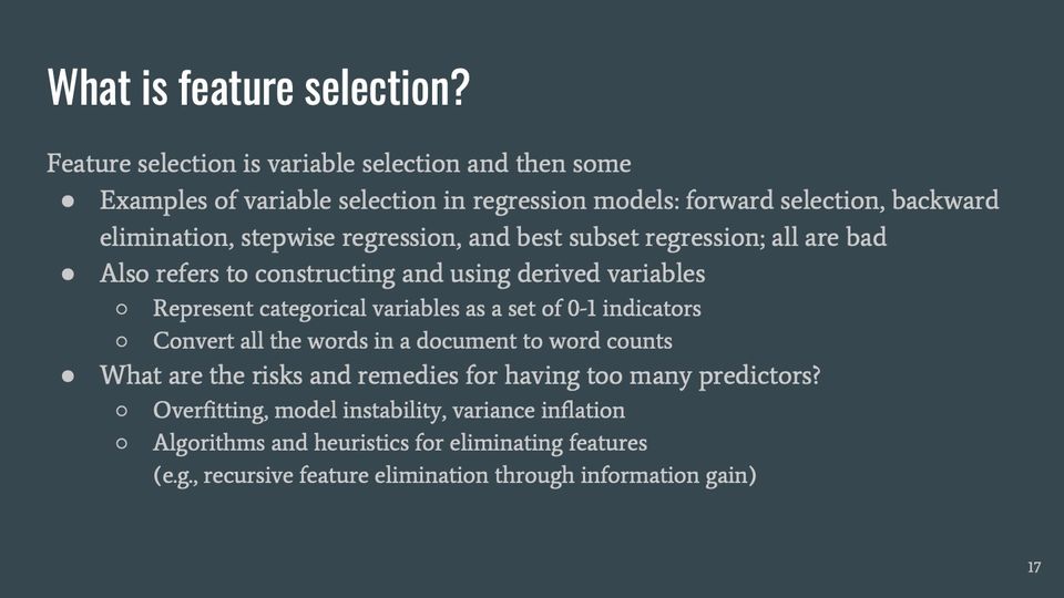 Slide 17: What is feature selection?; its text follows