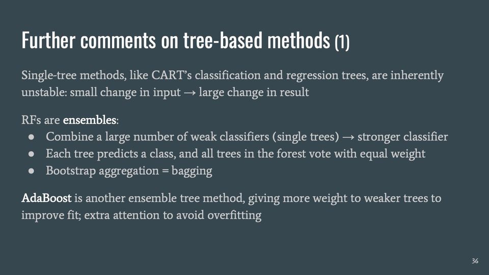 Slide 36: Further comments on tree-based methods (1); its text follows