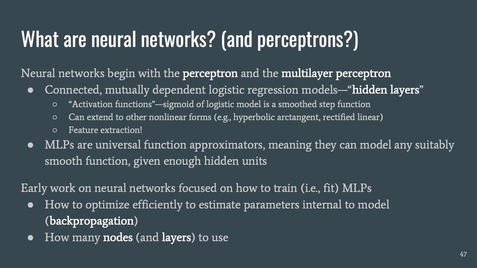 Slide 47: What are neural networks? (and perceptrons?); its text follows