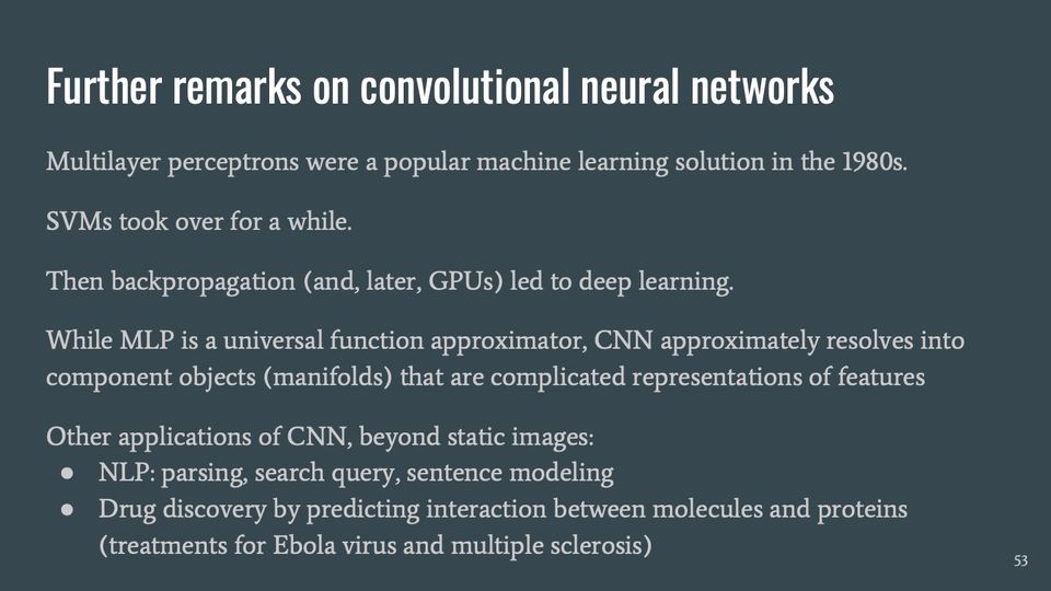 Slide 53: Further remarks on convolutional neural networks; its text follows