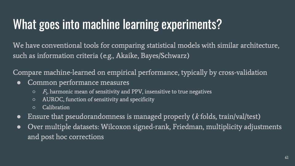 Slide 61: What goes into machine learning experiments?; its text follows