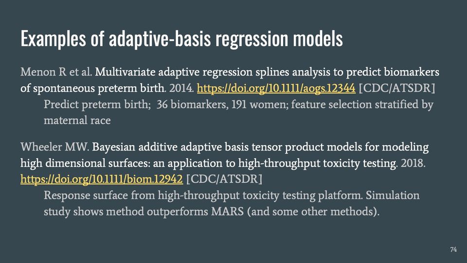 Slide 74: Examples of adaptive-basis regression models; its text follows