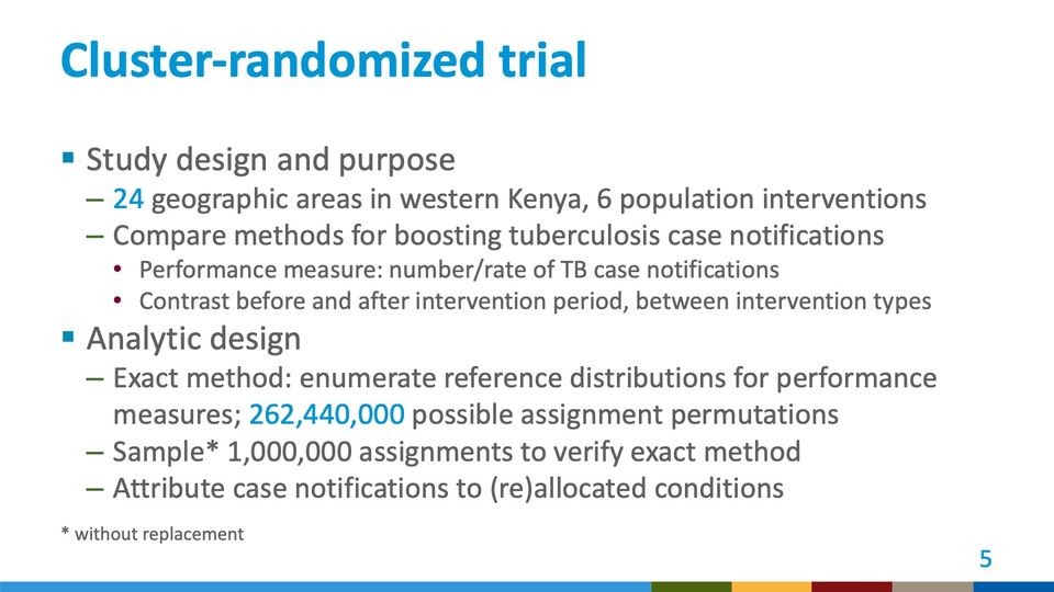 Slide 5: Cluster-randomized trial; its text follows