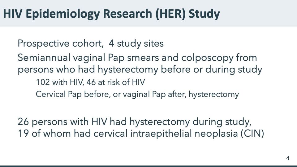 Slide 4: HIV Epidemiology Research (HER) Study; its text follows