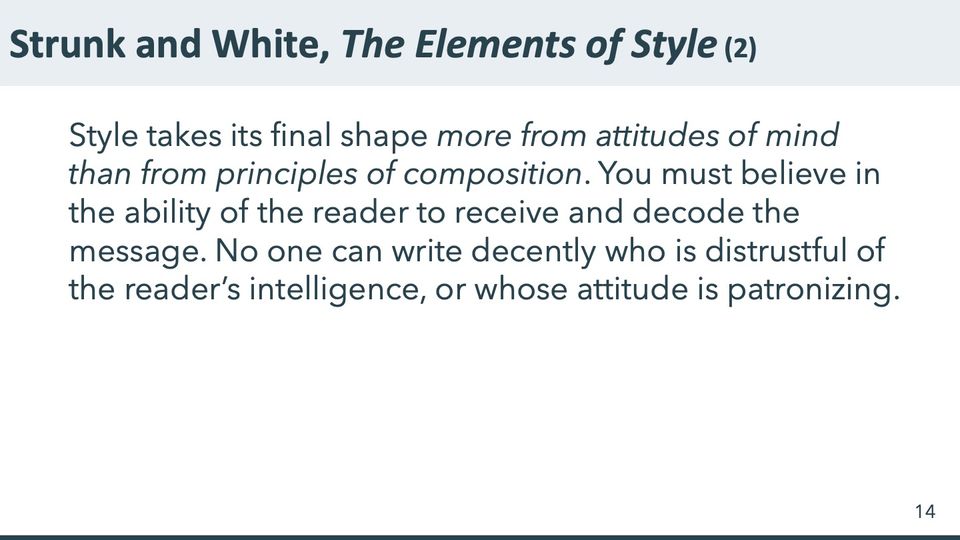 Slide 14: Strunk and White, The Elements of Style (2); its text follows