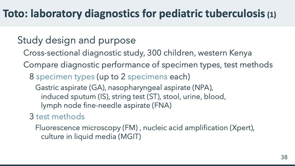 Slide 38: Toto: laboratory diagnostics for pediatric tuberculosis; its text follows