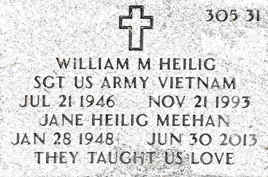Grave marker 305 31 at Florida National Cemetery: William M Heilig; Sgt US Army Vietnam; Jul 21, 1946–Nov 21, 1993; Jane Heilig Meehan; Jan 28, 1948–Jun 30, 2013; They Taught Us Love