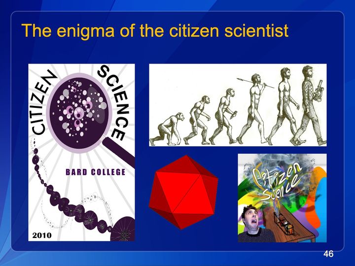 Four images: a Citizen Science 2010 poster, a drawing of figures evolving from ape to man with microscope, a red icosahedron, a Citizen Science poster.