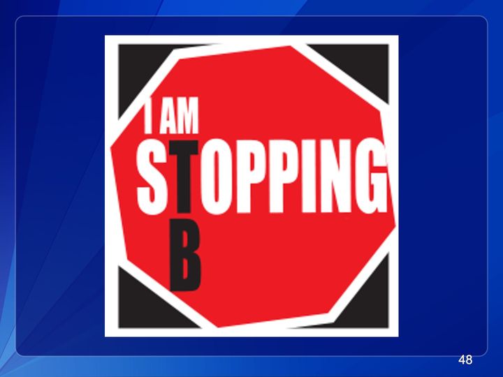 "I AM STOPPING TB" octagonal stop sign logo