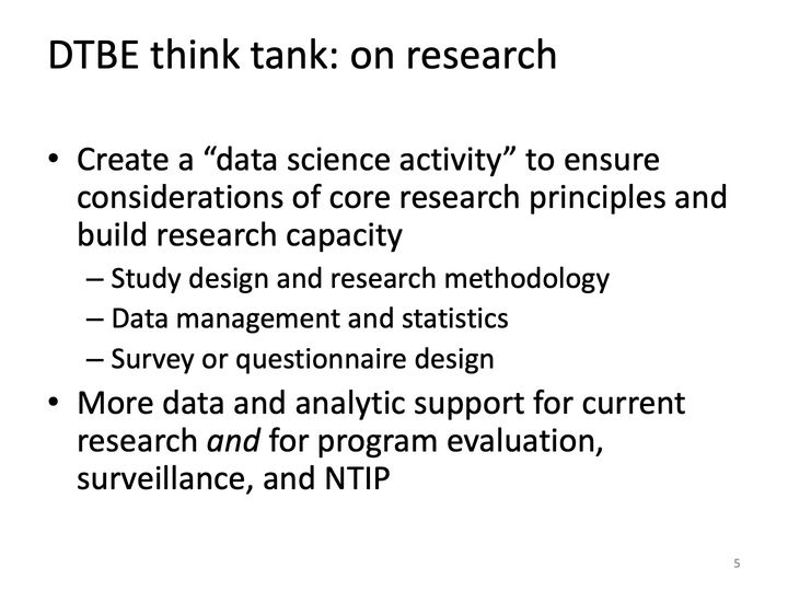 Slide 5: DTBE think tank: on research; its text follows